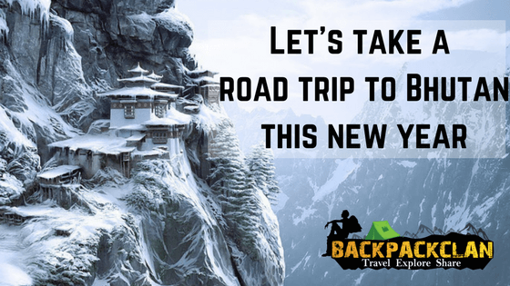 Let’s take a Road Trip to Bhutan this new year