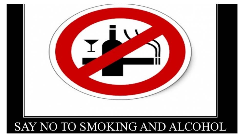 Avoid Smoking And Drinking Alcohol