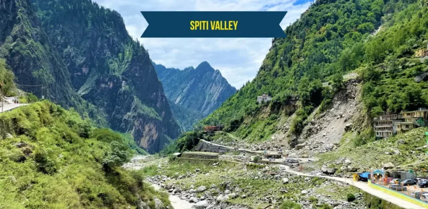 Spiti Valley