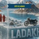 Spiti vs Ladakh