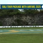 Bali Tour Package with Airfare 2025