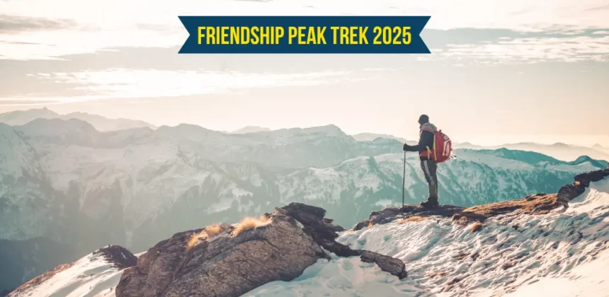 Friendship Peak Trek 2025