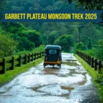 Garbett Plateau Monsoon Trek 2025