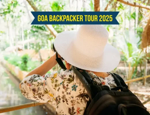 Goa Backpacker Tour 2025