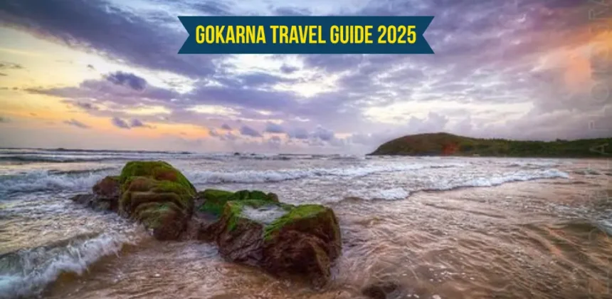 Gokarna Travel Guide 2025