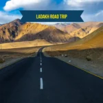 Ladakh Road Trip