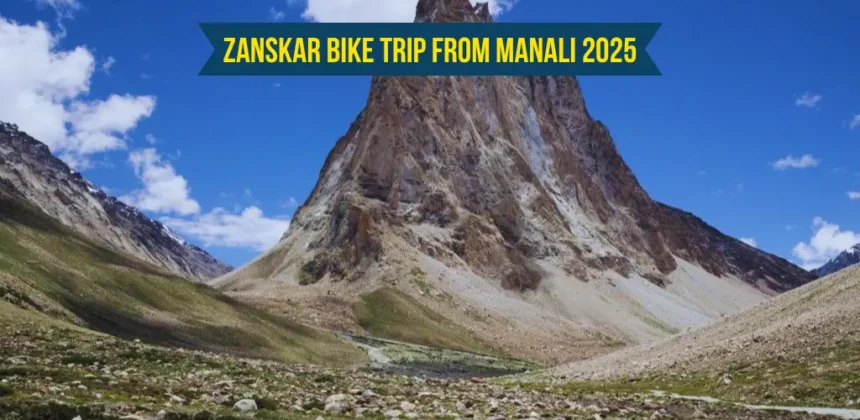 Zanskar Bike Trip from Manali 2025