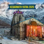 Kedarnath Yatra 2025