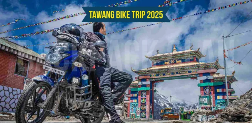Tawang Bike Trip 2025
