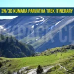 2N/3D Kumara Parvatha Trek Itinerary