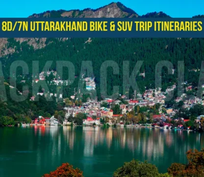 8D/7N Uttarakhand Bike & SUV Trip Itineraries