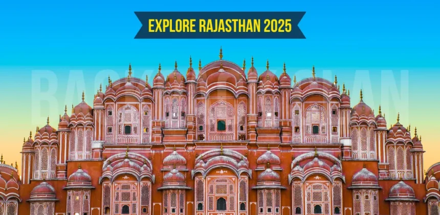 Rajasthan tour packages 2025