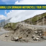 Manali Leh Srinagar Motorcycle Tour 2025