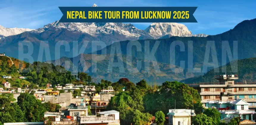 Nepal Bike Tour from Lucknow