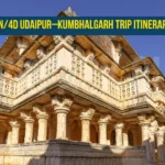 3N/4D Udaipur–Kumbhalgarh Trip Itinerary