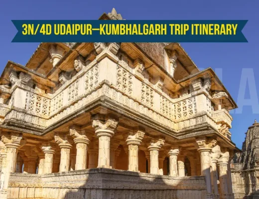 3N/4D Udaipur–Kumbhalgarh Trip Itinerary