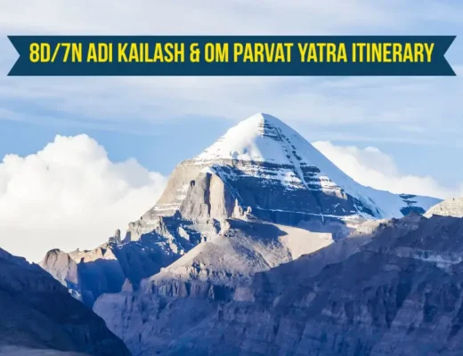 8D/7N Adi Kailash & Om Parvat Yatra Itinerary