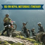 9D/8N Nepal Motorbike Itinerary