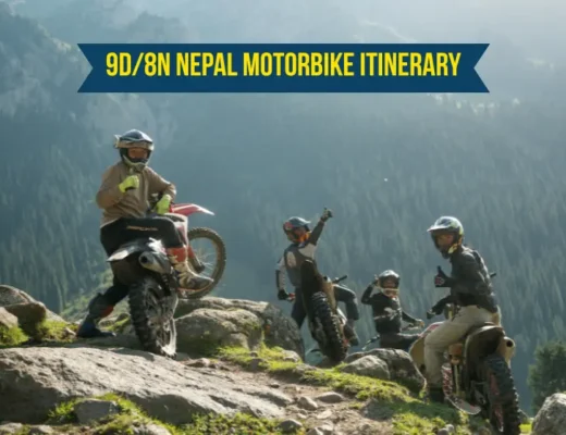 9D/8N Nepal Motorbike Itinerary