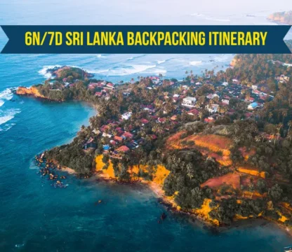 6N/7D Sri Lanka Backpacking Itinerary