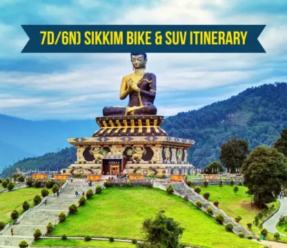 7D/6N) Sikkim Bike & SUV Itinerary