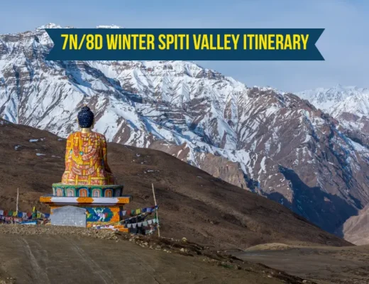 Winter Spiti Valley Itinerary